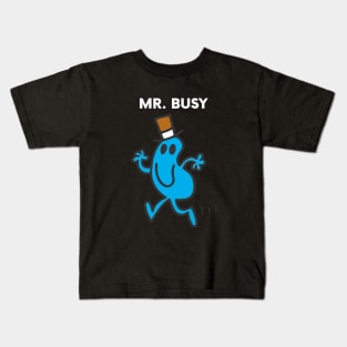 MR. BUSY Kids T-Shirt